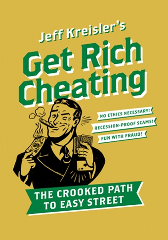 Get Rich Cheating 