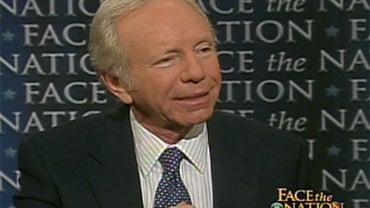 Sen. Joe Lieberman, I-Conn., on "Face the Nation." 