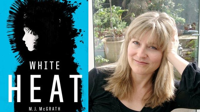 M.J. McGrath, White Heat 