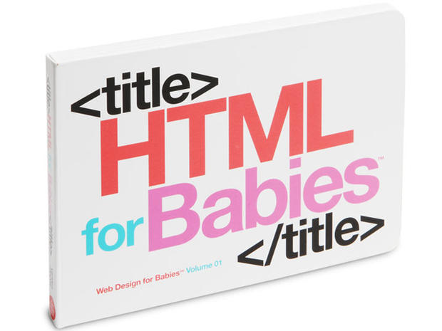 HTML for babies  