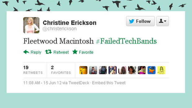 Hilarious #FailedTechBand names on Twitter      