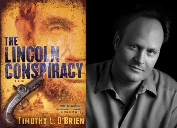 The Lincoln Conspiracy, Timothy O'Brien 