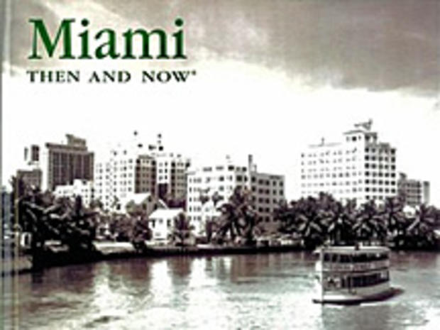 Miami_Then_and_Now 