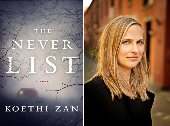 The Never List, Koethi Zan 
