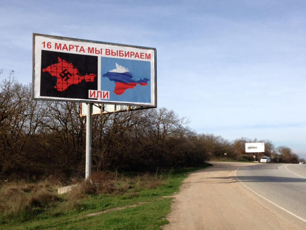 A billboard urging residents of Crimea to vote for their region to cede from Ukraine and become a part of Russia 