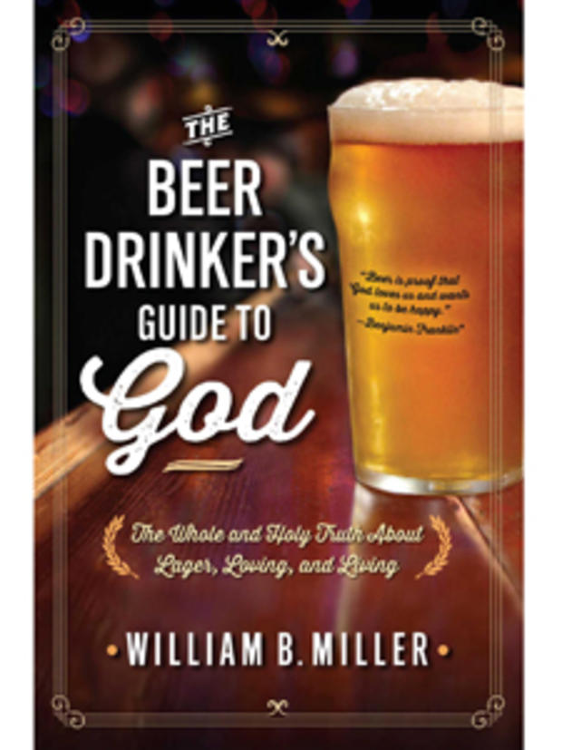 The Beer Drinker's Guide To God 