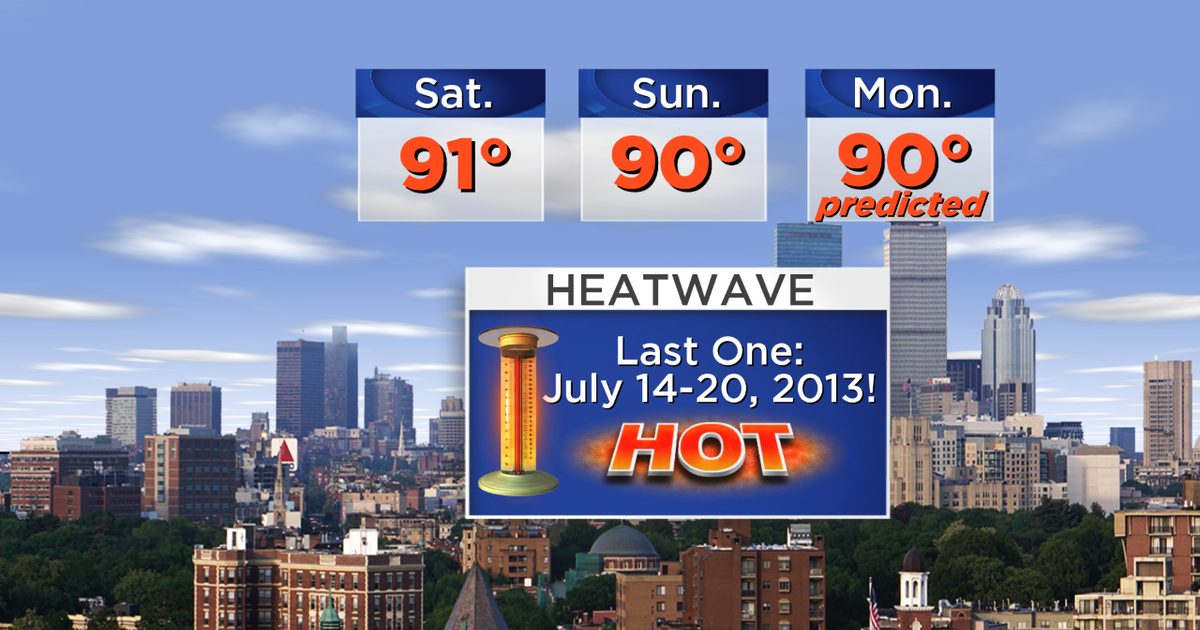 Heat Wave Watch CBS Boston