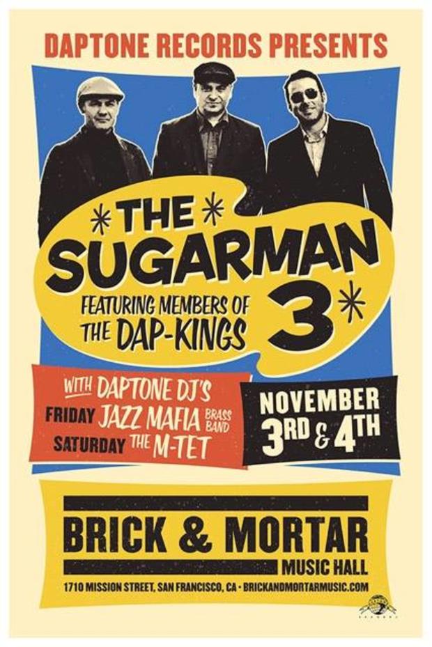 The Sugarman 3 at Brick &amp; Mortar Music Hall 