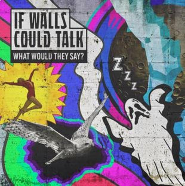 If Walls Could Talk 