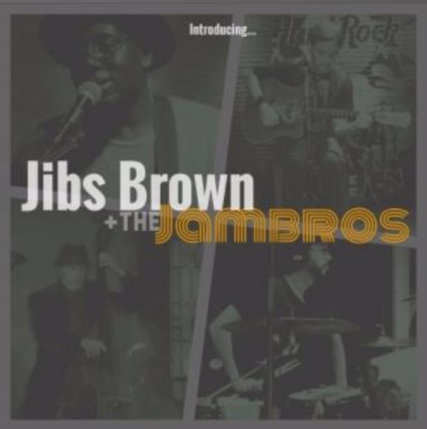 Jibs Brown and The Jambros 