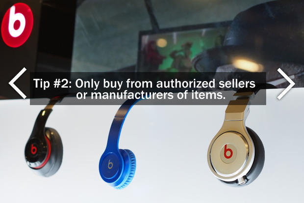 2. Only buy from authorized sellers or manufacturers of items 