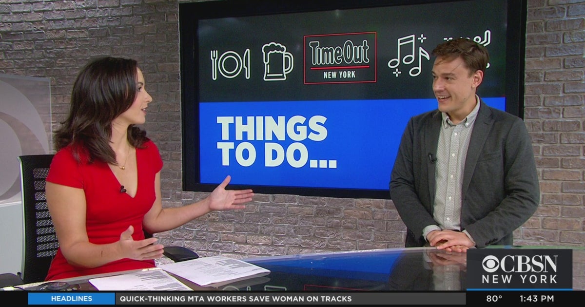 Time Out New York's Things To Do This Weekend - CBS New York