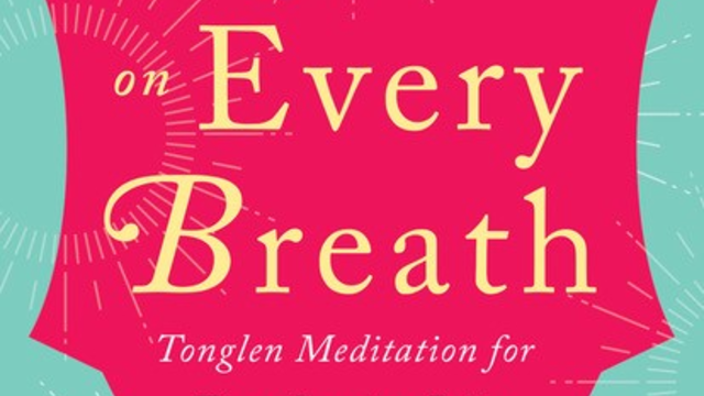 LOVE-ON-EVERY-BREATH-COVER-LAMA-PALDEN-DROLMA.png 