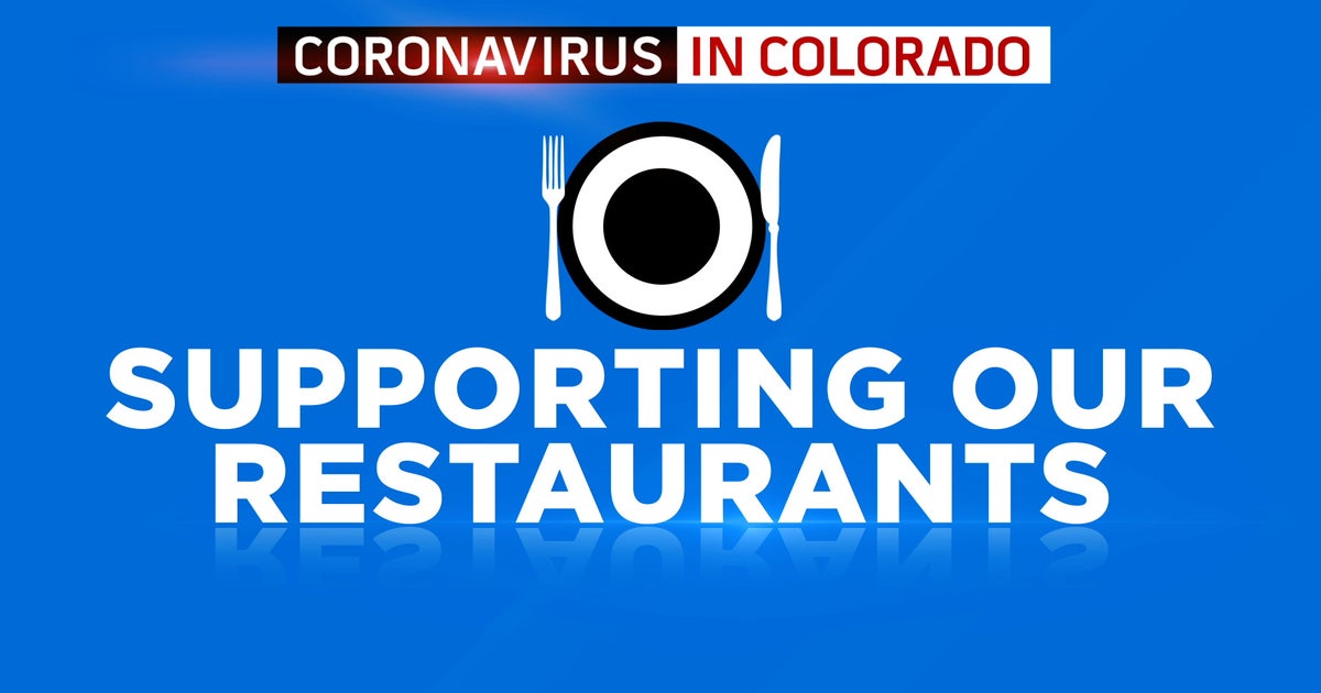 Reopening Colorado Some Denver Restaurants Opt For Slow Rollout Of Dine In Plan CBS Colorado
