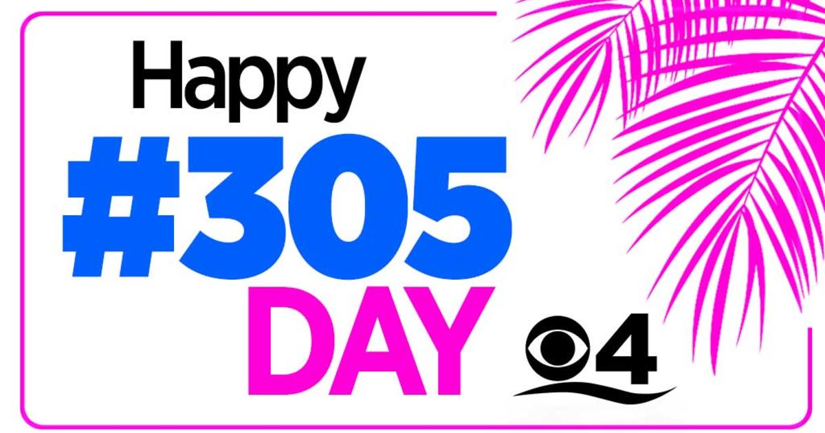 It's 305 Day And Time To Celebrate The Magic City - CBS Miami