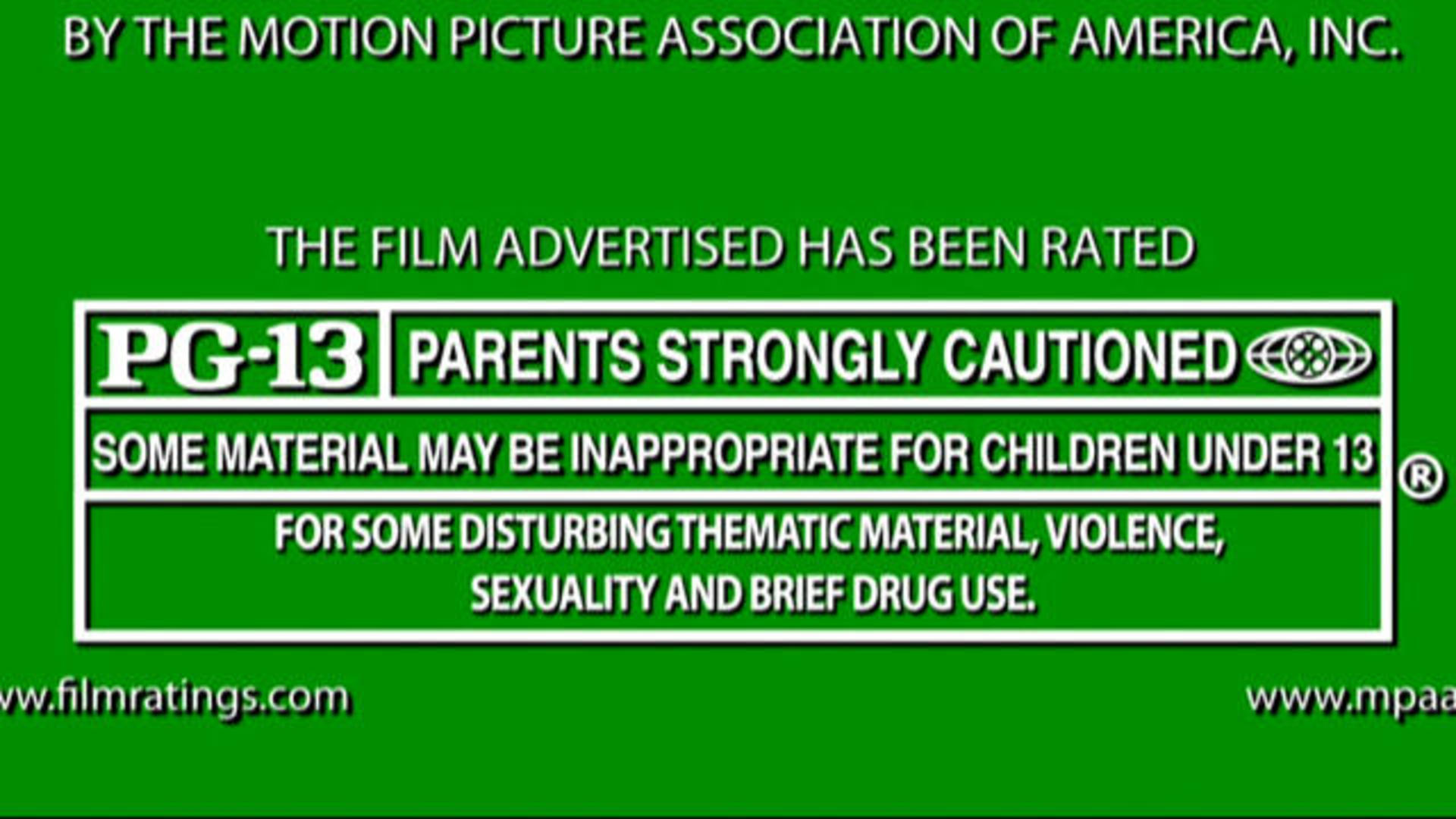 Motion Picture Association of America - PG-13 Rating