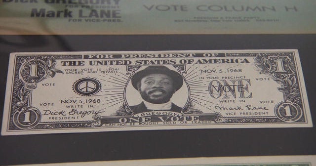 When Dick Gregory's face appeared on the dollar bill