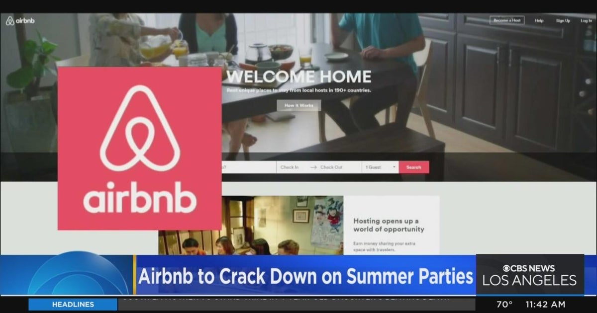 Airbnb to crack down on summer parties - CBS Los Angeles