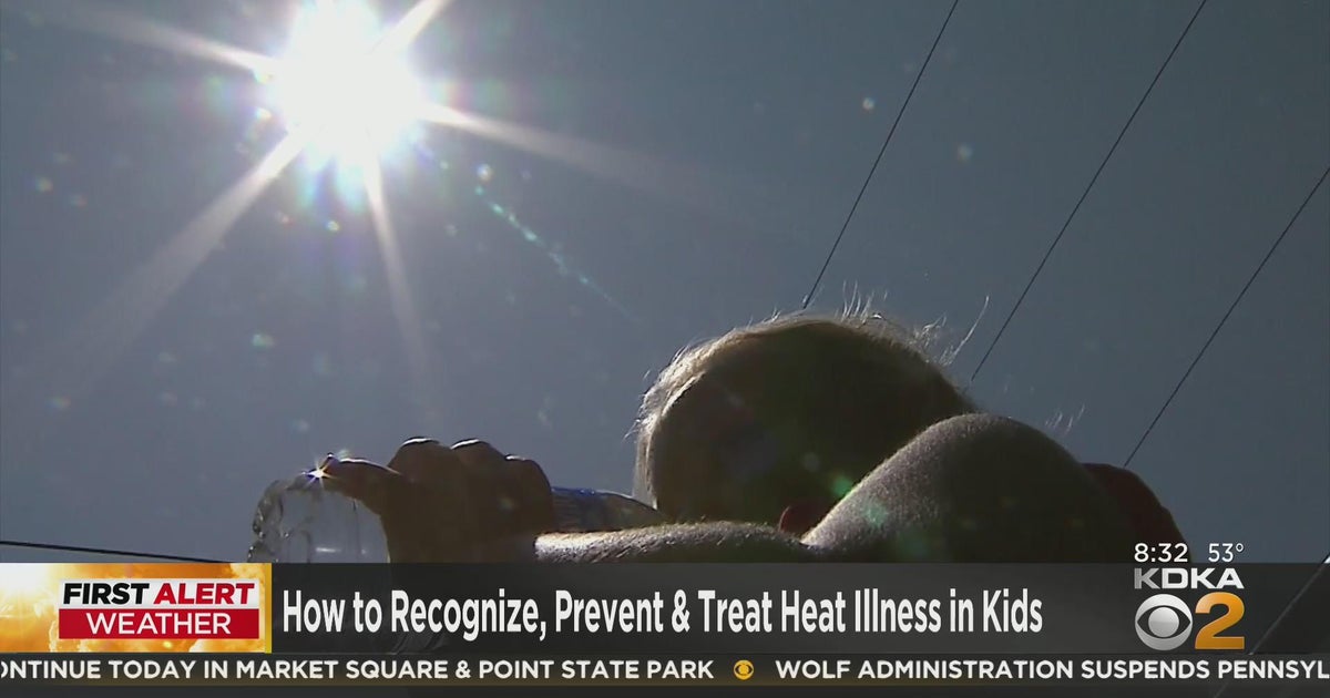 How to treat heat illness for kids CBS Pittsburgh