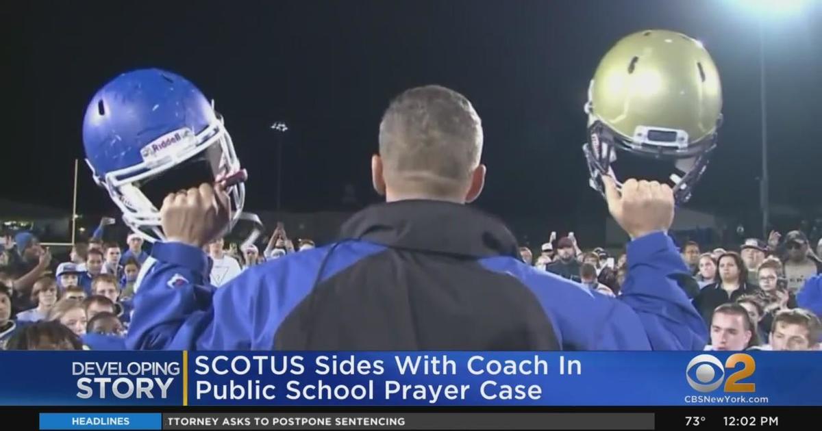 SCOTUS sides with coach in public school prayer case - CBS New York