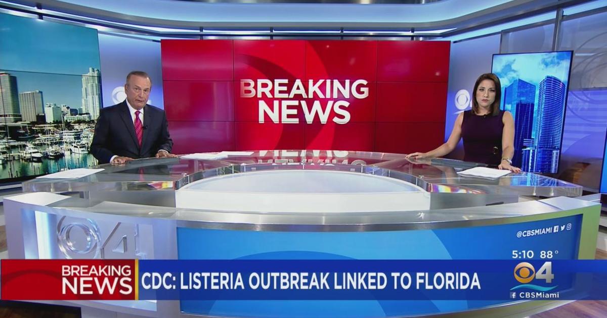 CDC Listeria outbreak linked to Florida CBS Miami