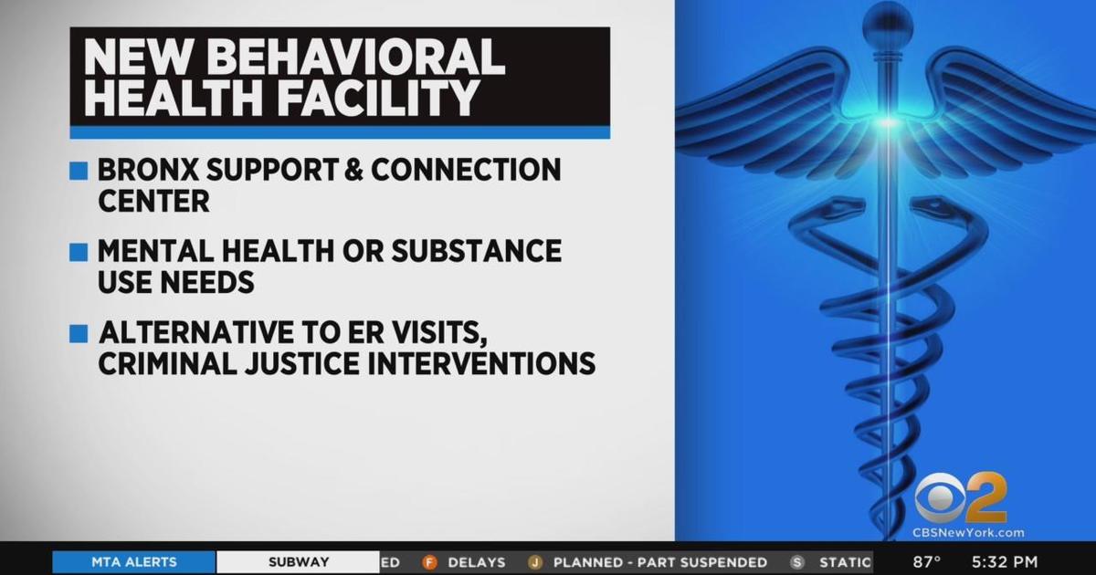 NYC Opens New Behavioral Health Facility In The Bronx - CBS New York