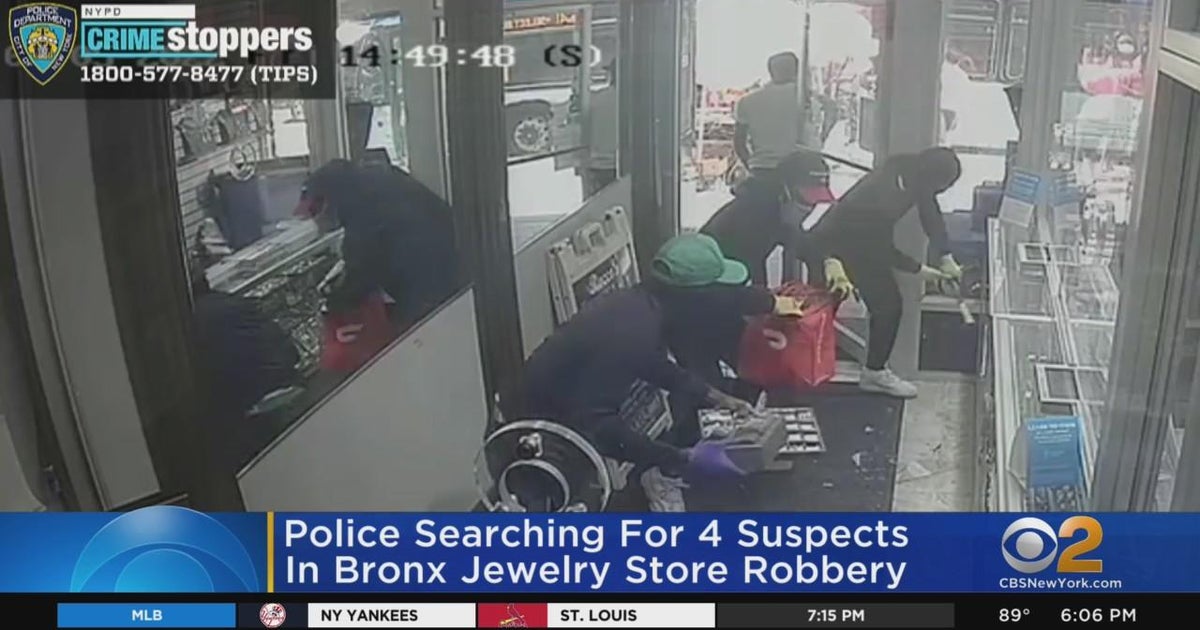 Bronx jewelry store robbery caught on camera, 4 suspects sought - CBS ...