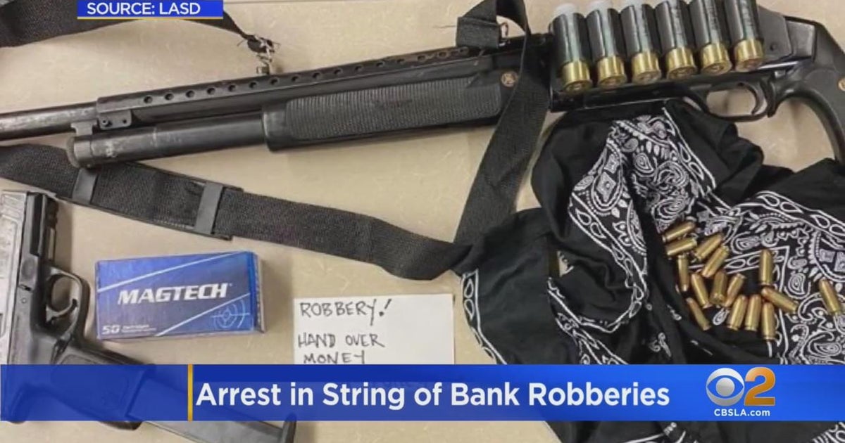 Whittier man arrested in bank robbery spree - CBS Los Angeles