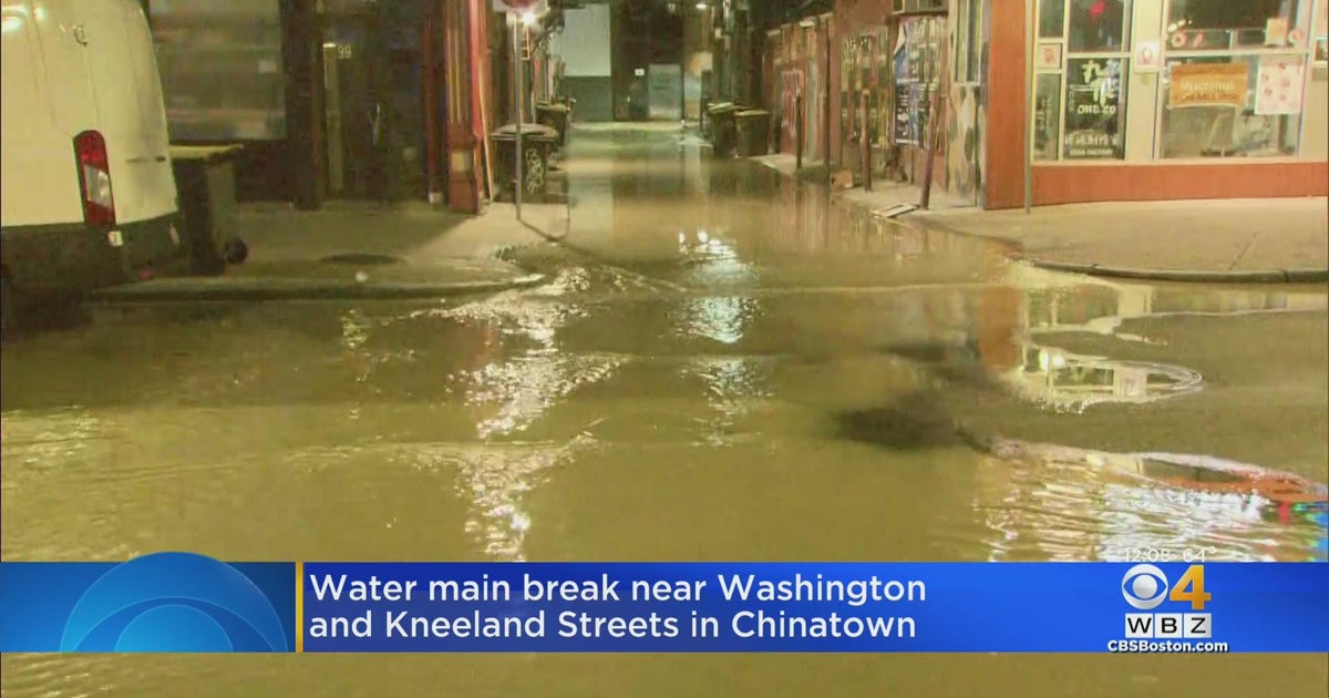 Water main break shuts down several streets in Chinatown - CBS Boston