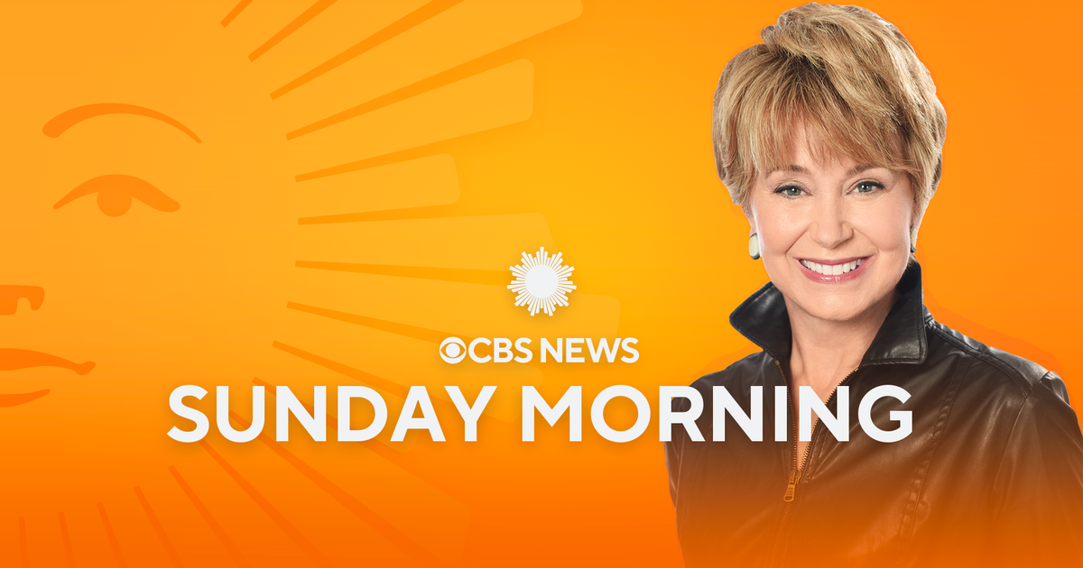 CBS Sunday Morning Latest Videos And Full Episode CBS News CBS News