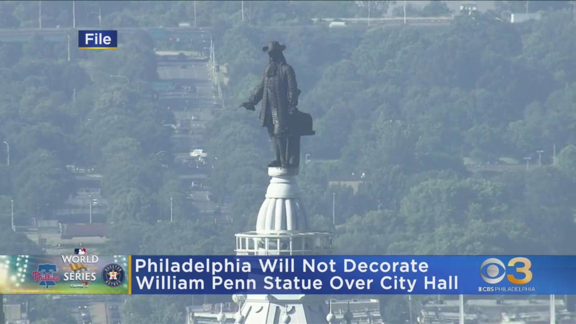 William Penn at Philly City Hall won't get Phillies gear - CBS Philadelphia