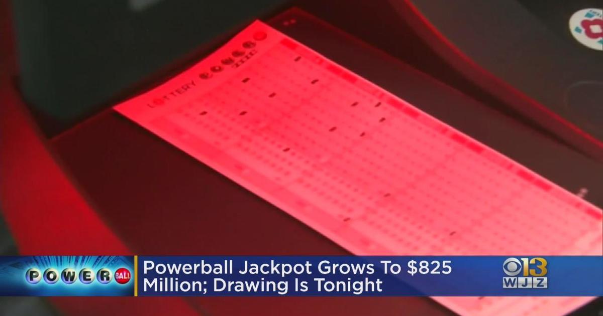 Powerball Jackpot Grows To 825 Million Drawing Is Tonight Cbs Baltimore