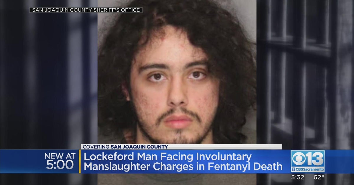 Lockeford man faces involuntary manslaughter charges in fentanyl death