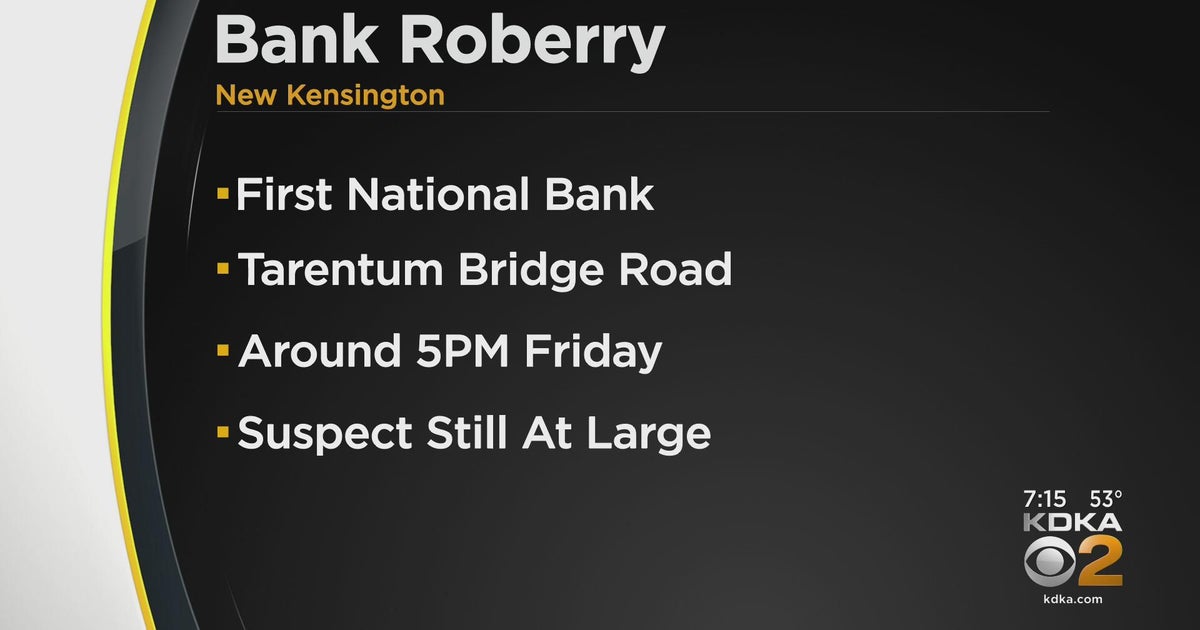 Bank robbery suspect still at large - CBS Pittsburgh