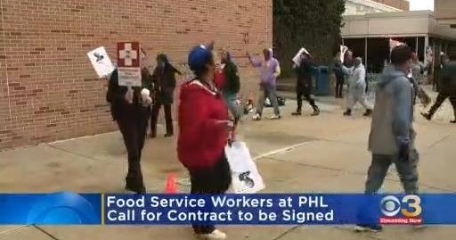 PHL food service union workers on strike CBS Philadelphia