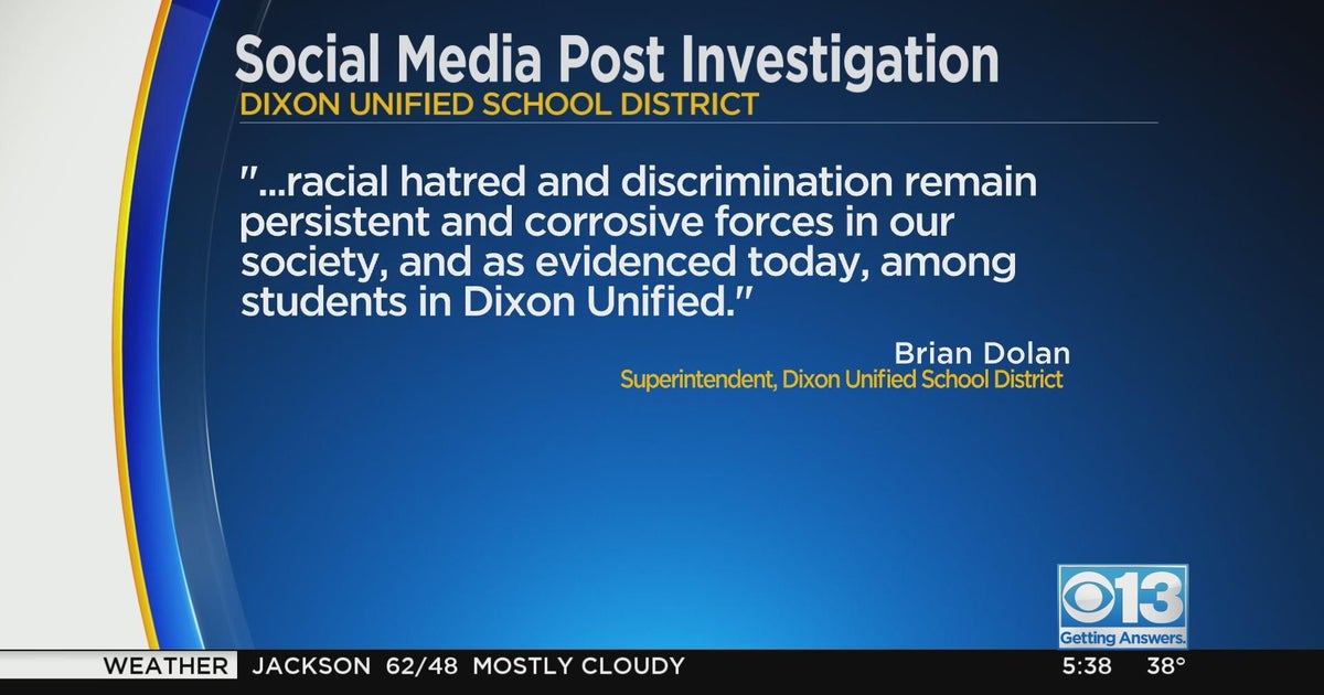 Dixon Unified School District investigating racist Instagram post CBS