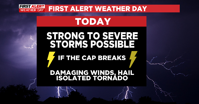 First Alert Weather Day: Strong to severe storms possible for North ...