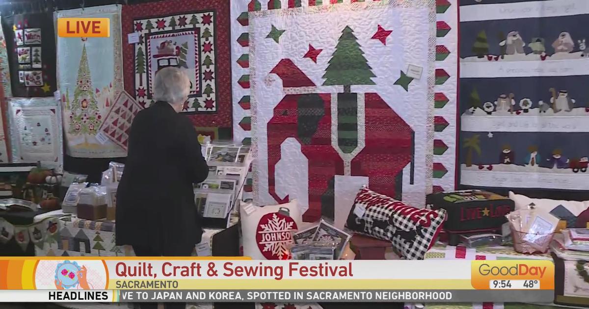 Quilt, Crafts and Sewing Festival Good Day Sacramento