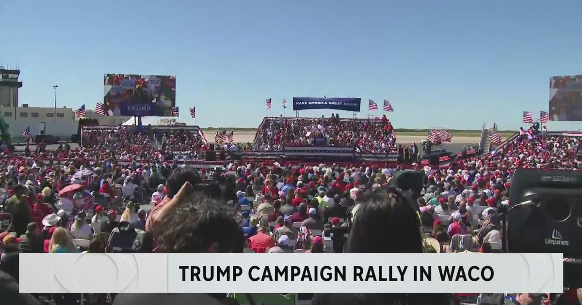 Thousands gather in Waco, Texas for Trump rally CBS Texas