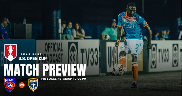 Miami FC secures welldeserved victory against Jacksonville Armada in Open Cup second round Miami FC secures welldeserved victory against Jacksonville Armada in Open Cup second round