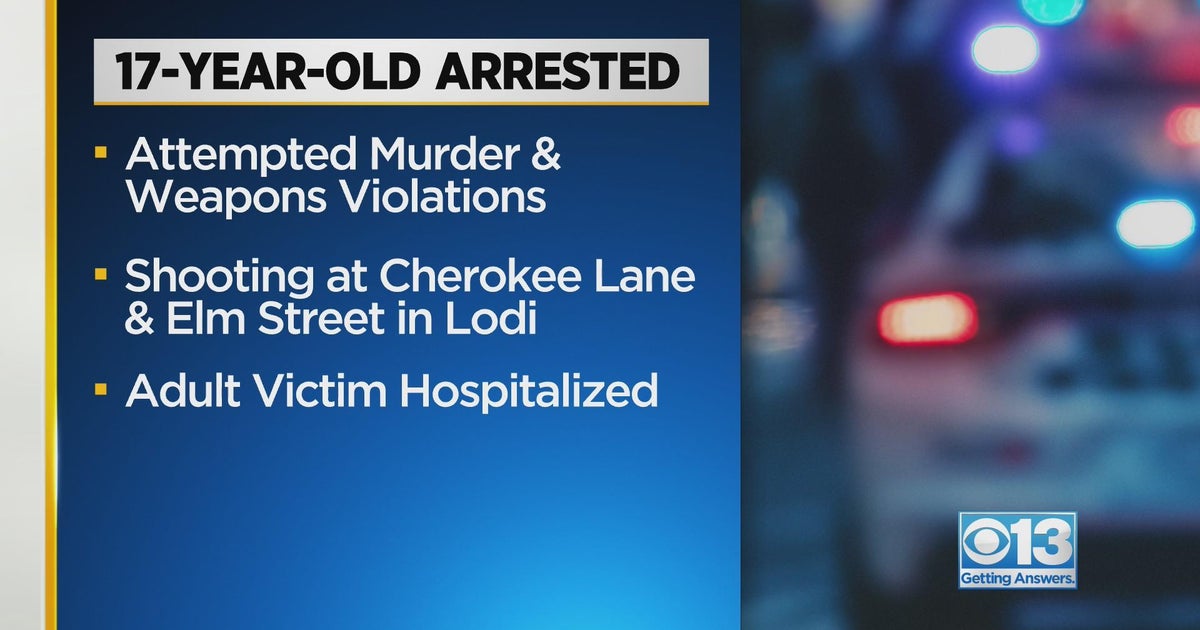 Teen arrested in Lodi shooting CBS Sacramento