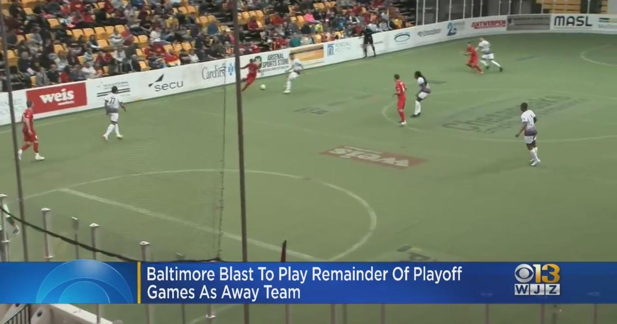 Baltimore Blast to play remainder of playoff games as away team - CBS ...