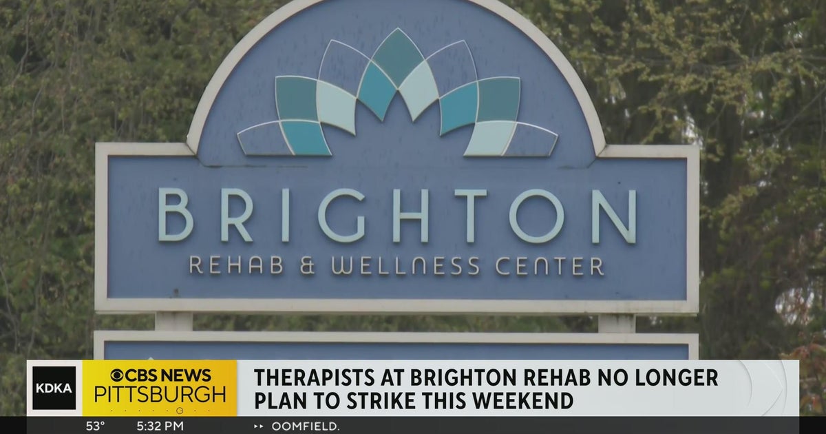 Brighton Rehab therapists union rescinds strike notice CBS Pittsburgh