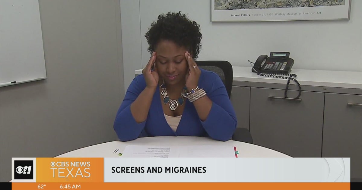 Eye On Your Health Screens and migraines CBS Texas