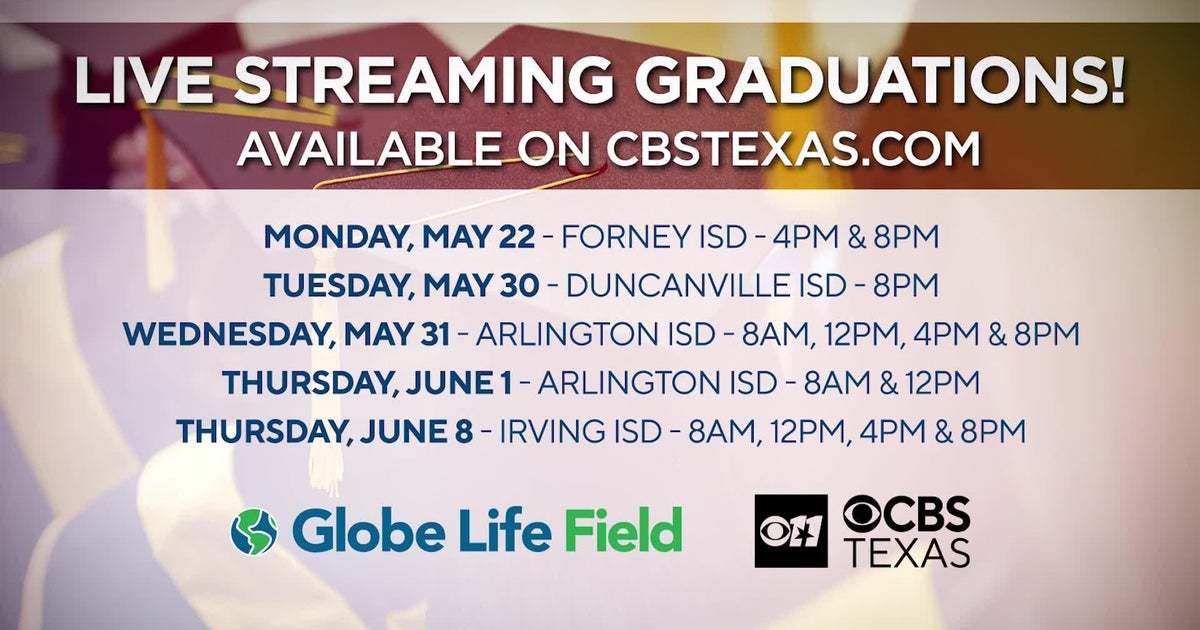 When to watch streaming high school graduations - CBS Texas