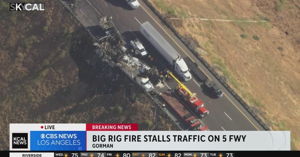 Big rig fire stalls traffic on I5 Freeway near Gorman CBS Los Angeles