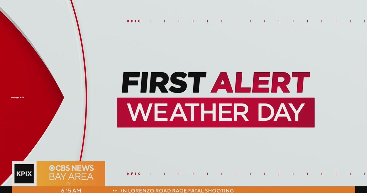 First Alert Weather forecast from Monday morning - CBS San Francisco