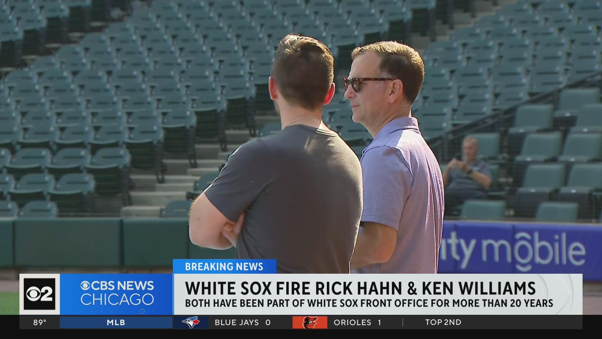 White Sox fire Ken Williams, Rick Hahn: Chicago needs full