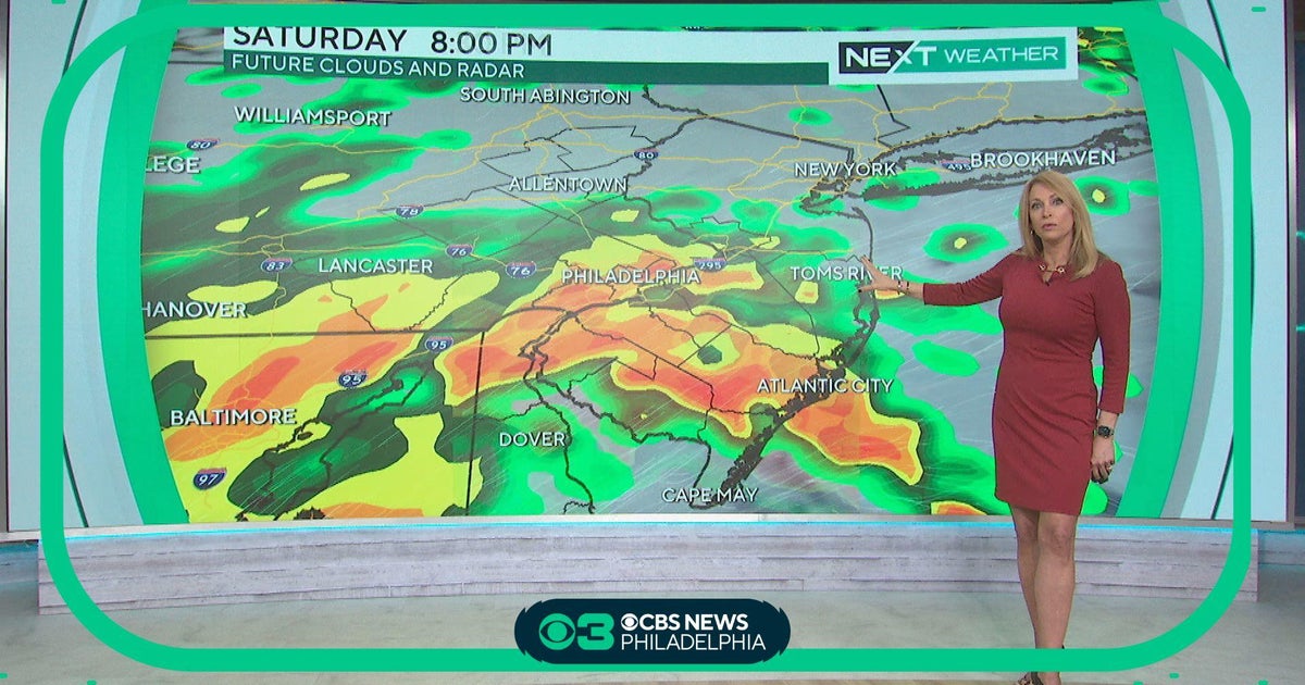 NEXT Weather: Saturday storm to bring heavy rain, winds - CBS Philadelphia