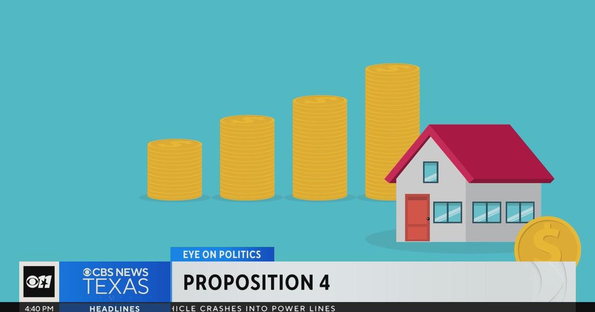 Proposition 4 explainer Property tax CBS Texas